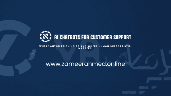 AI Chatbots for Customer Support in Pakistan: Where They Help and Where Humans Still Matter